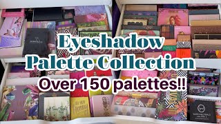 Eyeshadow Palette Collection \u0026 Declutter 2020 | 150 Palettes!!