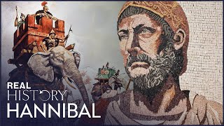 Hannibal: The Legendary Carthaginian General Feared By Rome | The Man Who Hated Rome
