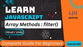 JavaScript Array filter() Method in HINDI/URDU | How to Filter Data from JS Arrays