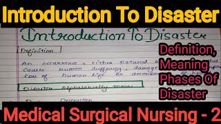 Notes Of Introduction To Disaster in Medical Surgical Nursing - 2 in Hindi.