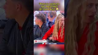 "Patrick told me 'NO RESTING B**CH FACE'" -Brittany Mahomes 🤣#NFL #mahomes