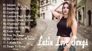 Latin Love Songs 2021 - Best Romantic Latin Love Songs