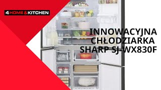 Innowacyjna chłodziarka Sharp SJ-WX830F