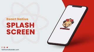 React Native Splash Screen - Splash Screen React Native - 1
