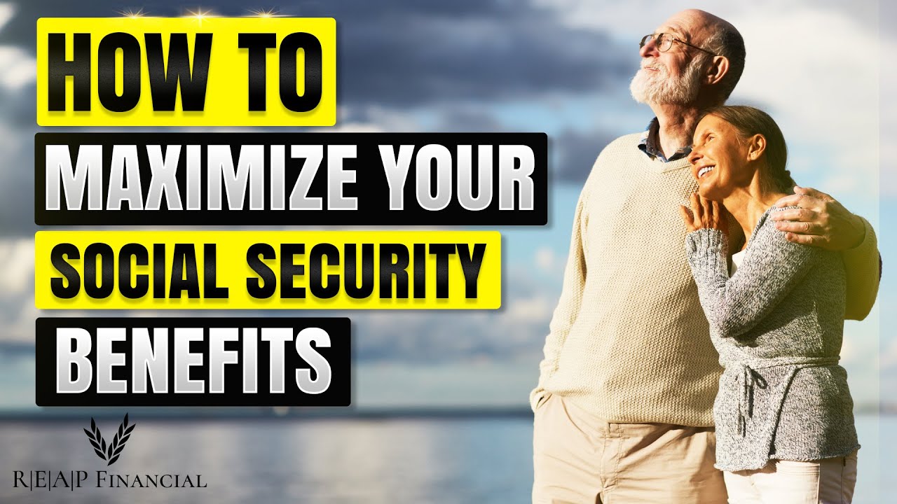 How To Maximize Your Social Security Benefit - YouTube