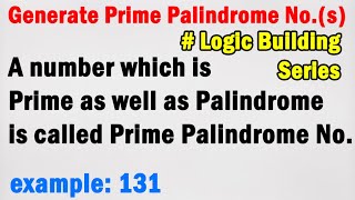 Prime Palindrome Number in Java | Logic Building Series | Computer Science