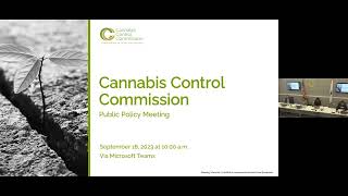 Cannabis Control Commission Public Policy Meeting | September 18, 2023