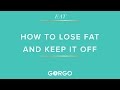 How To Lose Fat and Keep It Off - By Dr Layne Norton