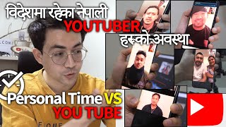 विदेशमा रहेका नेपाली YOU TUBER हरुको कथा