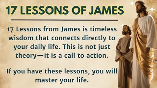 17 lessons from James that will transform your walk with God || practice listening