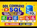 SQL DDL Commands in One Video | CREATE, PRIMARY KEY, ALTER, RENAME, TRUNCATE, DROP | MySQL Tutorial