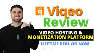 Viqeo Review ❇️ Video Hosting \u0026 Monetization Platform [Lifetime Deal]