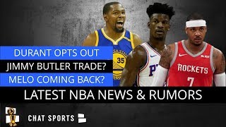 NBA Rumors On Kevin Durant, Jimmy Butler & Rockets, Carmelo Anthony Return & Knicks Free Agency?