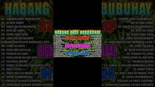 Habang Ako'y Nabubuhay (Playlist Album)🌻🌻Masakit Na Kanta Para Sa Mga Broken 🌿🌿 PAMATAY PUSONG KANTA
