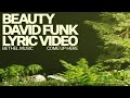 Beauty (Lyric Video) - Bethel Music, David Funk