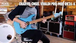 No Talking...Just Tones | Charvel Angel Vivaldi Signature Pro-Mod DK24-6 Nova