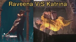 Tip Tip Barsa Pani | 4k Video Song | ❤🔥 Raveena VS Katrina 🔥❤ | Akshay Kumar #pluslyrics2.0
