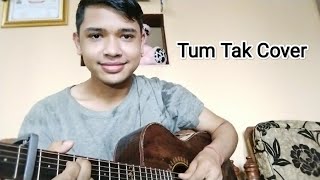 Tum Tak-Javed Ali [Suraj Sapkota Cover]