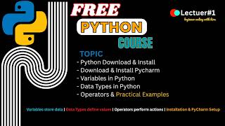 Python Basics Full Tutorial | Variables, Data Types & Operators | Lecture 1