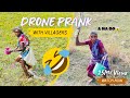 Drone Prank With Villagers 🤣😂 Part 4