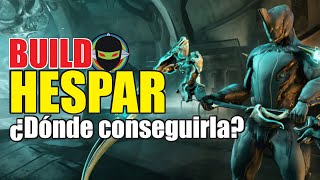 🙉WARFRAME | HESPAR | CÓMO CONSEGUIRLA | CAMINO DE ACERO | ÁNGELES DE ZARIMAN | 2022🔺​SPOILERS🔺