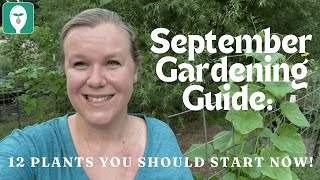 What to Grow in September: 12 Plants to Plant Now in Your Fall Gardens!