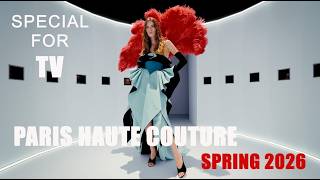 LIVE NOW: HAUTE COUTURE  PARIS FASHION WEEK -  Spring 2026