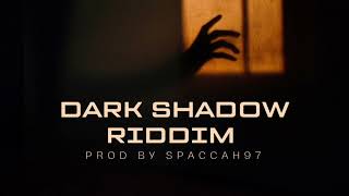 Dark Shadow Riddim Instrumental  Zimdancehall Remake