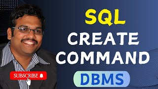 CREATE COMMAND IN SQL || DDL COMMANDS || CREATE DATABASE || CREATE TABLE || MYSQL || CREATE QUERY