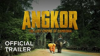 Angkor: The Lost Empire of Cambodia - Official Trailer