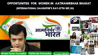 WEBINAR:-UDDAN & BCAS- OPPORTUNITIES FOR WOMEN IN AATMANIRBHAR BHARAT-- INTERNATIONAL DAUGHTER'S DAY
