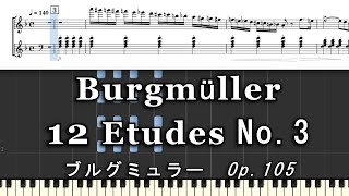 ブルグミュラー 12の練習曲 3 「魔法のようにうっとり」