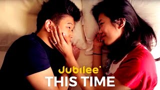 This Time | A Jubilee Project Short Film