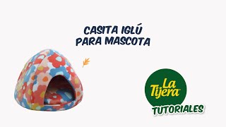 Tutorial: Casita Iglú para Mascota!