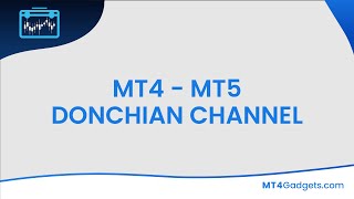 Donchian Channel Indicator for MT4 and MT5