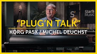 KORG PA5X avec Michel DEUCHST | Star's Music 