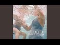 Lo Lite (Dinner Version)