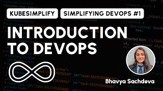 Introduction to Devops | Simplifying DevOps #1