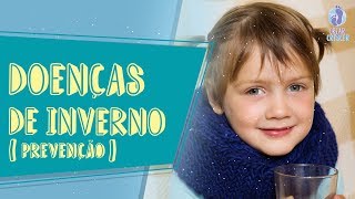 Como prevenir seu filho de doenças de inverno