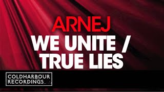 Arnej - We Unite | Club Mix