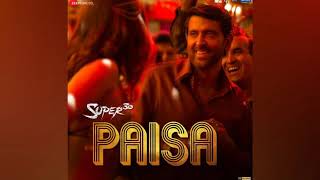Paisa/ Vishal Dadlani/ super 30 paisa song