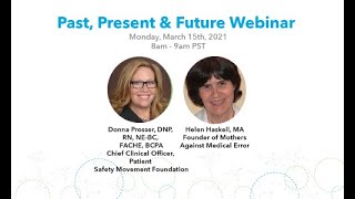 Patient Safety Awareness, Past, Present and Future Webinar