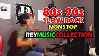 REY MUSIC COLLECTION SLOW ROCK DRUM COVER NONSTOP
