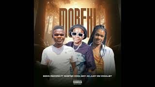 Sgiva Record - Moreki - ft (MasterCoolBoy \u0026 Judy De Vocalist)