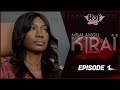 MBALANOU KIRAI - Saison 1 - Episode 1