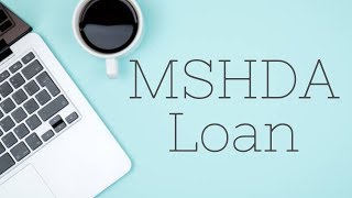 What is the MSHDA Loan Program?