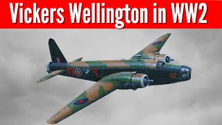 vickers wellington | The unhonoured Hero of WW2 wellington bomber