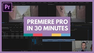 Learn Adobe Premiere Pro in 30 Minutes