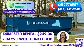 $249 Same Day Roll Off Dumpster Rentals - Feura Bush, NY - Call (888) 303-5608