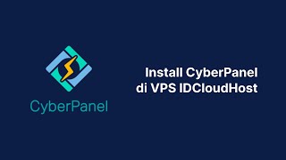 Install CyberPanel di VPS IDCloudHost